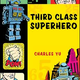 Illustration for article titled The Weakest Superheroes Of Postmodern Lit
